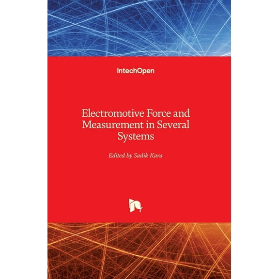 Electromotive Force and Measurement in Several Systems (Hardcover)