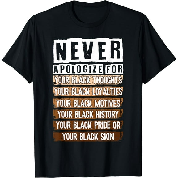 Never Apologize Black History Month Afro T-Shirt