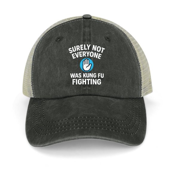 Surely Not Everyone Was Kung Fu Fighting Black Classic Unisex Cotton Adjustable Baseball Cap – Plain Dad Hat