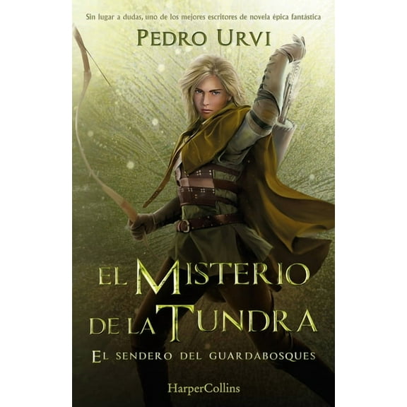 El Misterio de la Tundra (the Mystery of the Tundra): El Sendero del Guardabosques, Libro 3 (Path of the Ranger Book 3), (Paperback)