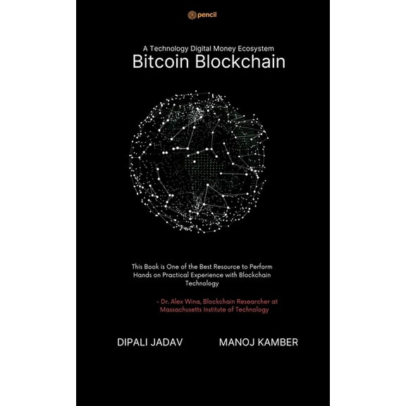 A Technology Digital Money Ecosystem Bitcoin Blockchain, (Paperback)