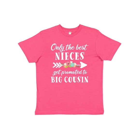 Inktastic Only the Best Nieces Get Promoted to Big Cousin Youth T-Shirt