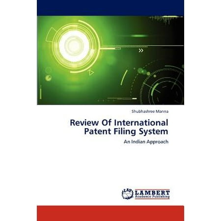 Review of International Patent Filing System