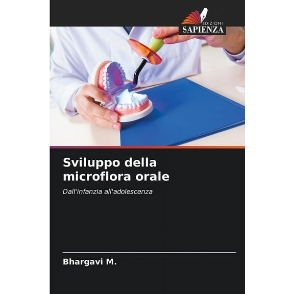Sviluppo della microflora orale, (Paperback)