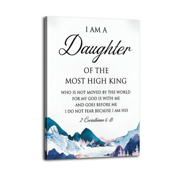 Bible Verse Inspirational Wall Decor I Am A Daughter of The Most High King 2 Corinthians 6 18 Christian Gifts(1) Poster Wrapped Wooden Frame Wall Decor,Canvas Wall Art for Living Room,Bedroom,Office,