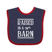 Inktastic RAISED in a BARN in White Boys or Girls Baby Bib