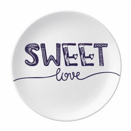 

Sweet Love Cute Quote Handwrite Style Plate Decorative Porcelain Salver Tableware Dinner Dish