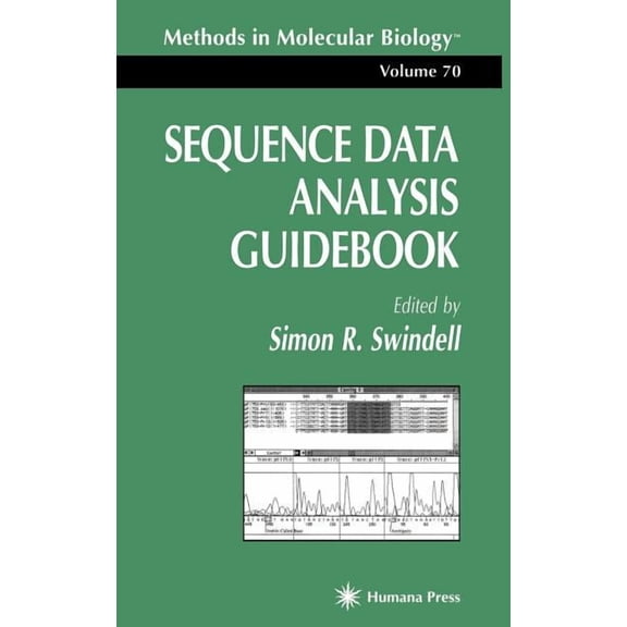 Methods in Molecular Biology Sequence Data Analysis Guidebook, Book 70, (Hardcover)