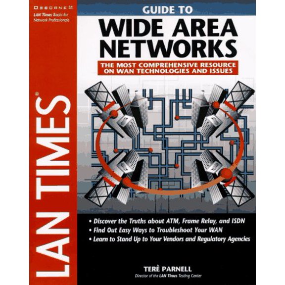 Pre-Owned Lan Times Guide to Wide Area Networks, 9780078822285, 0078822289, Paperback,