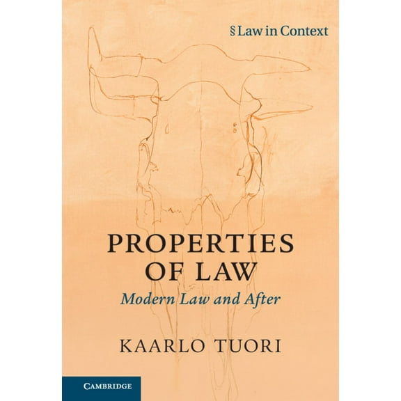 Law in Context Properties of Law: Modern Law and After, (Paperback)