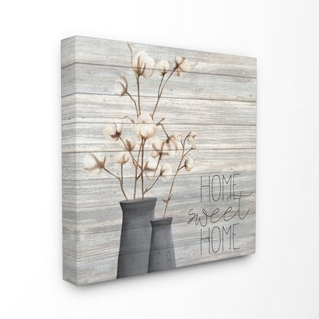 The Stupell Home Decor Grey Home Sweet Home Cotton Flowers in Vase Canvas Wall