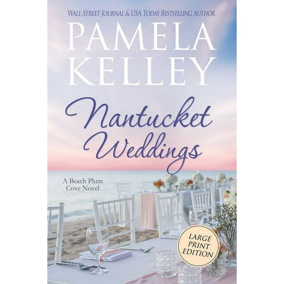 Nantucket Weddings: Large Print Edition, (Paperback)