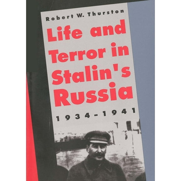 Life and Terror in Stalin's Russia, 1934-1941 (Paperback)