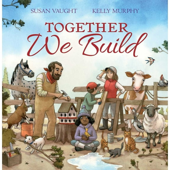 Together We Build, (Hardcover)