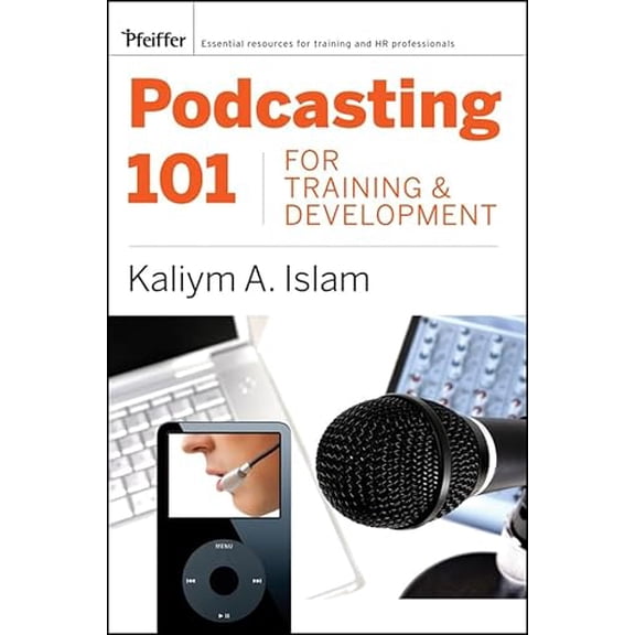 Pre-Owned Podcasting 101 for Training and Development