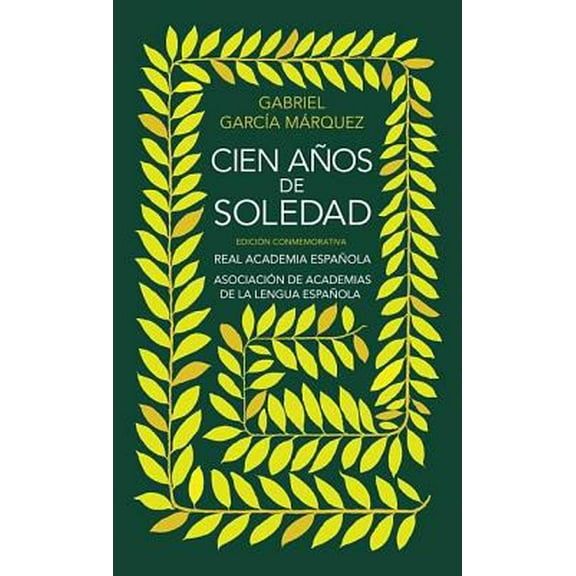 Pre-Owned Cien aos de soledad: Edicin Conmemorativa (Spanish Edition), 9788420471839, 8420471836, Hardcover,
