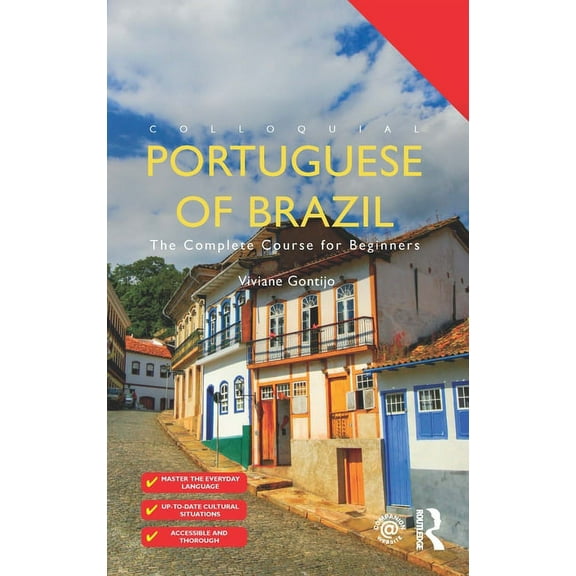 Colloquial Colloquial Portuguese of Brazil: The Complete Course for Beginners, (Paperback)
