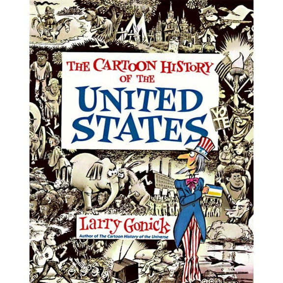 Cartoon Guide Cartoon History of the United States, (Paperback)