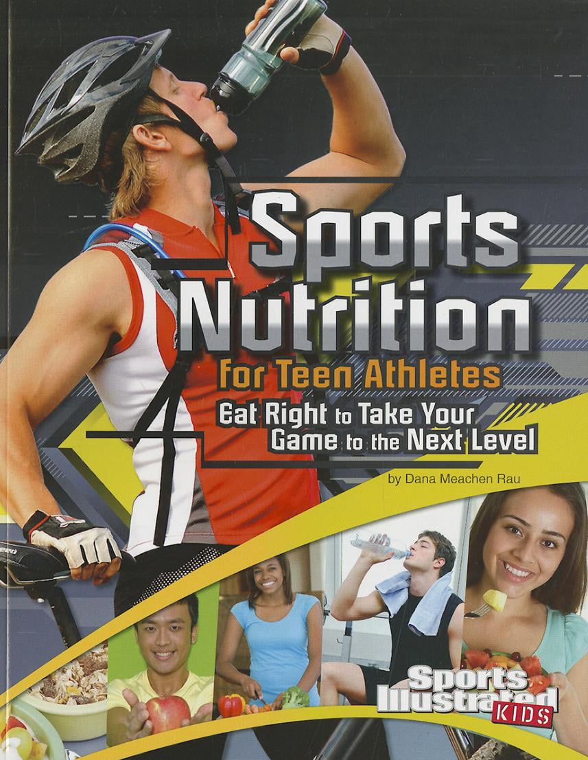 Sports Training Zone Sports Nutrition for Teen Athletes Eat Right to