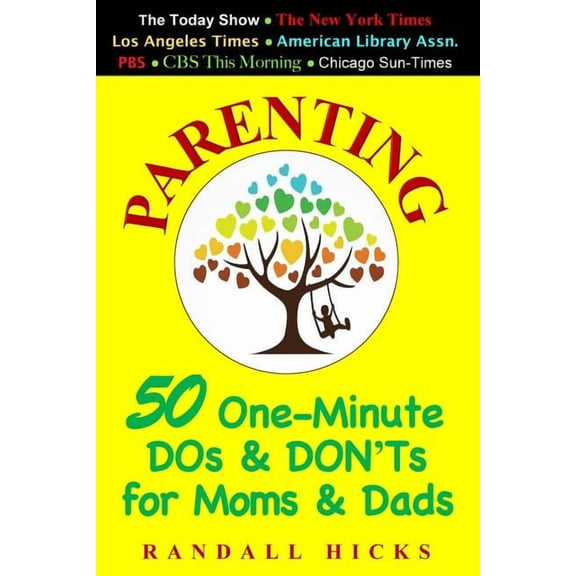 Parenting: 50 One-Minute DOs & DON'Ts for Moms & Dads, (Paperback)