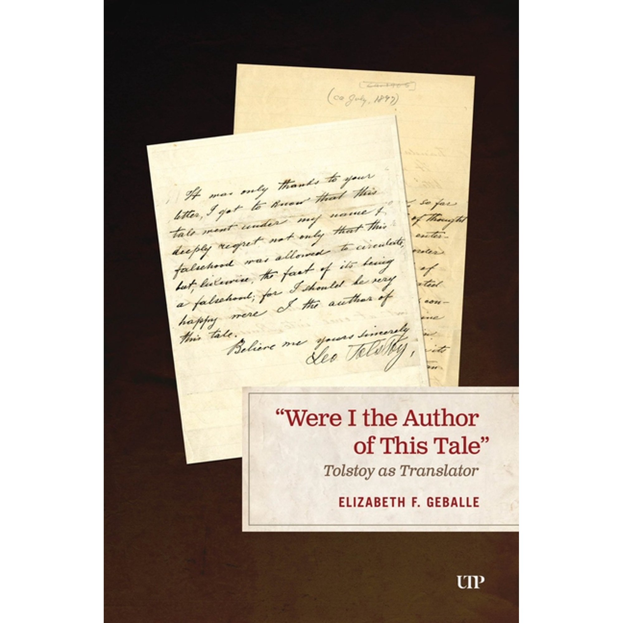 Were I the Author of This Tale : Tolstoy as Translator (Hardcover)