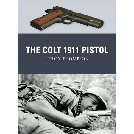 The Colt 1911 Pistol (Best 1911 Pistol For The Money 2019)