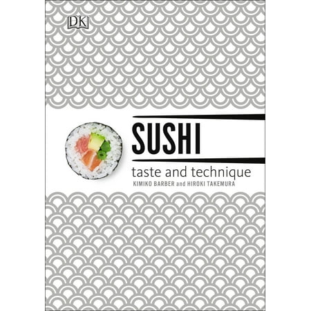 Sushi : Taste and Technique
