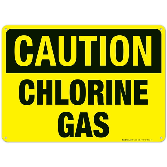 Caution Chlorine Gas Pool Sign, Osha Sign,