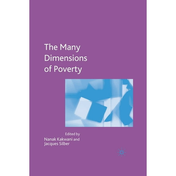 The Many Dimensions of Poverty, (Paperback)
