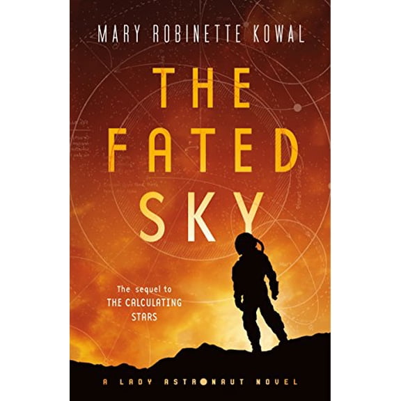 Pre-Owned The Fated Sky (Paperback) 076539894X 9780765398949