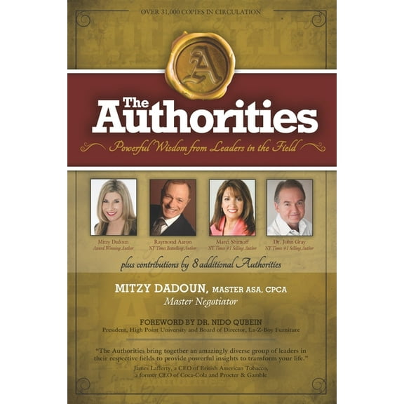 The Authorities - Mitzy Dadoun : Powerful Wisdom from Leaders in the Field (Paperback)