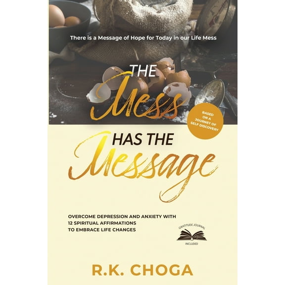 The Mess Has The Message, (Paperback)