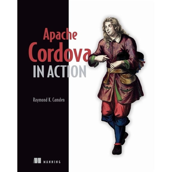 Apache Cordova in Action (Edition 1) (Paperback)