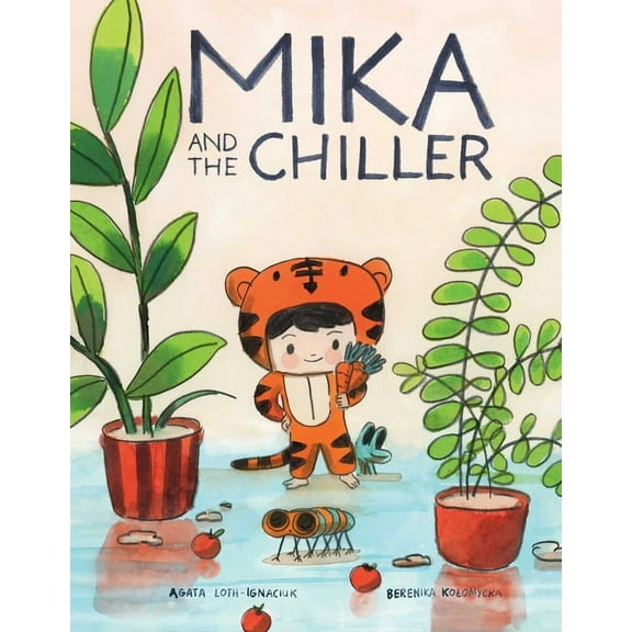 Mika and the Howler Mika and the Chiller, (Hardcover)
