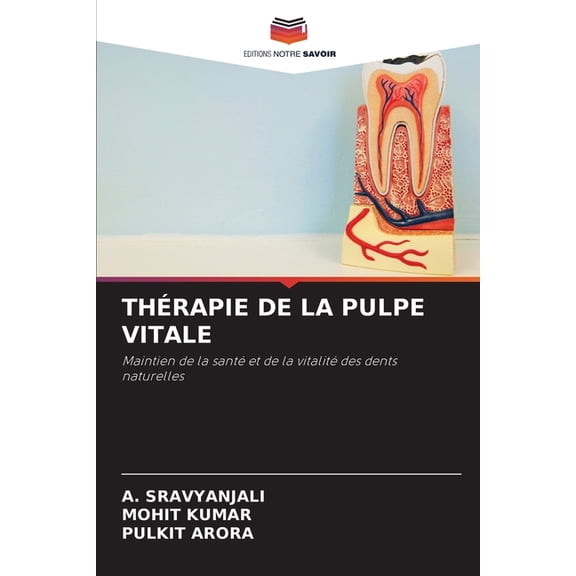 Thérapie de la Pulpe Vitale, (Paperback)