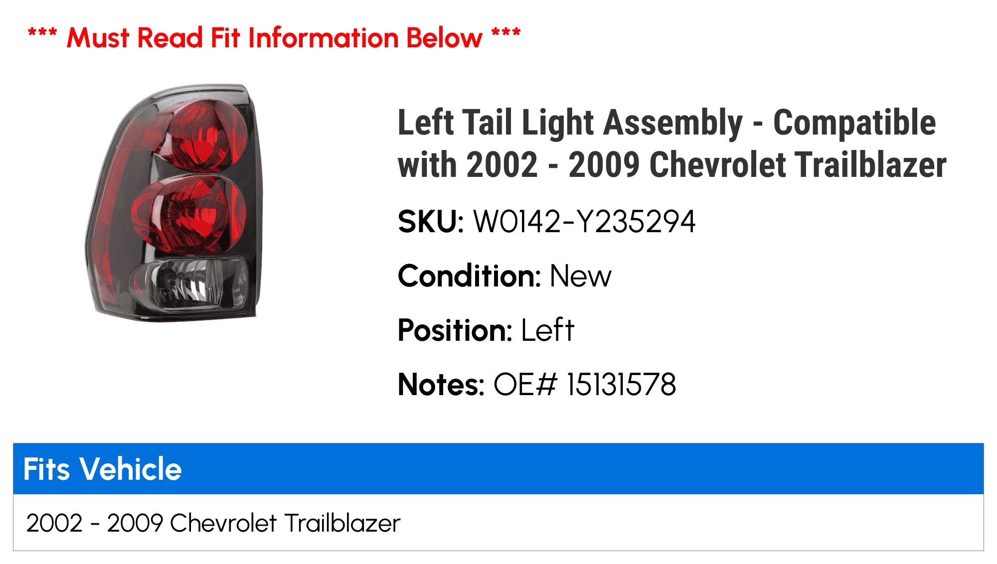 Left Driver Side Tail Light Assembly - Compatible with 2002 - 2009 Chevy Trailblazer 2003 2004 2005 2006 2007 2008