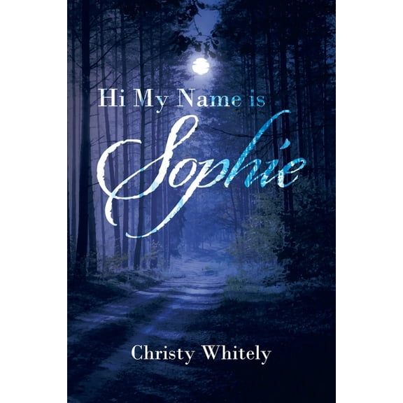 Hi My Name is Sophie (Paperback)