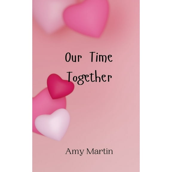 Our Time Together, (Paperback)