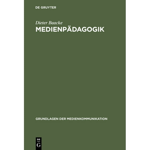 Grundlagen Der Medienkommunikation: Medienpädagogik (Hardcover)