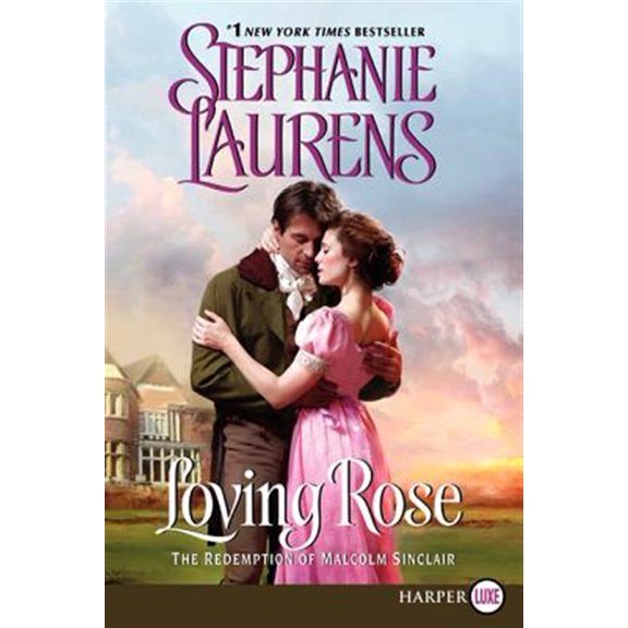 Pre-Owned Loving Rose: The Redemption of Malcolm Sinclair (Casebook of Barnaby Adair, 3) Paperback