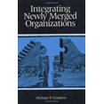 thumbnail image 1 of Integrating Newly Merged Organizations, 1 of 3