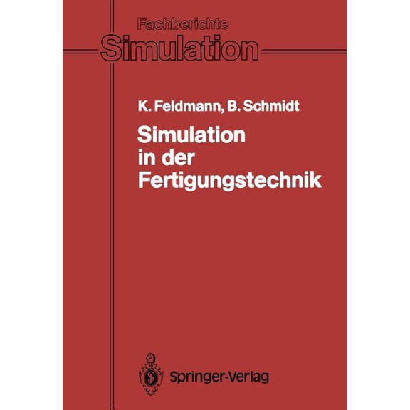 Fachberichte Simulation Simulation in Der Fertigungstechnik, Book 10, (Paperback)
