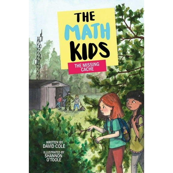 Math Kids The Missing Cache, Book 11, (Paperback)