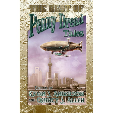 The Best of Penny Dread Tales - eBook (Best Way To Retwist Dreads)