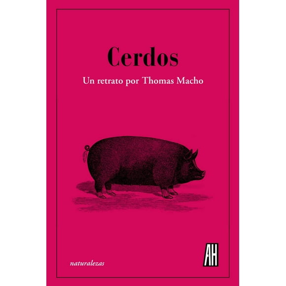 Cerdos Adriana Hidalgo editora 9788412403398