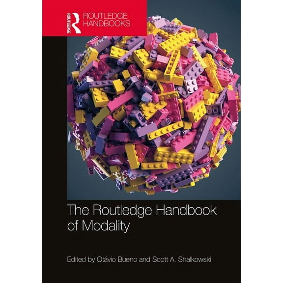 Routledge Handbooks in Philosophy The Routledge Handbook of Modality, (Paperback)