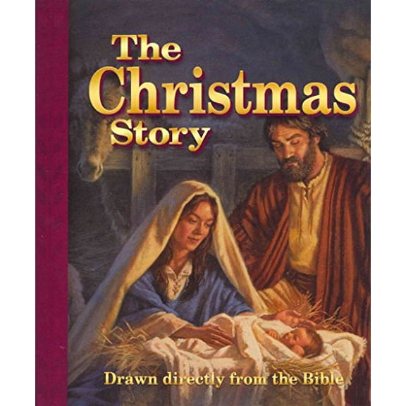 Pre-Owned The Christmas Story: Drawn Directly from the Bible (Hardcover) 0758619081 9780758619082