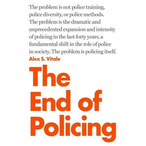 The End of Policing (Paperback)