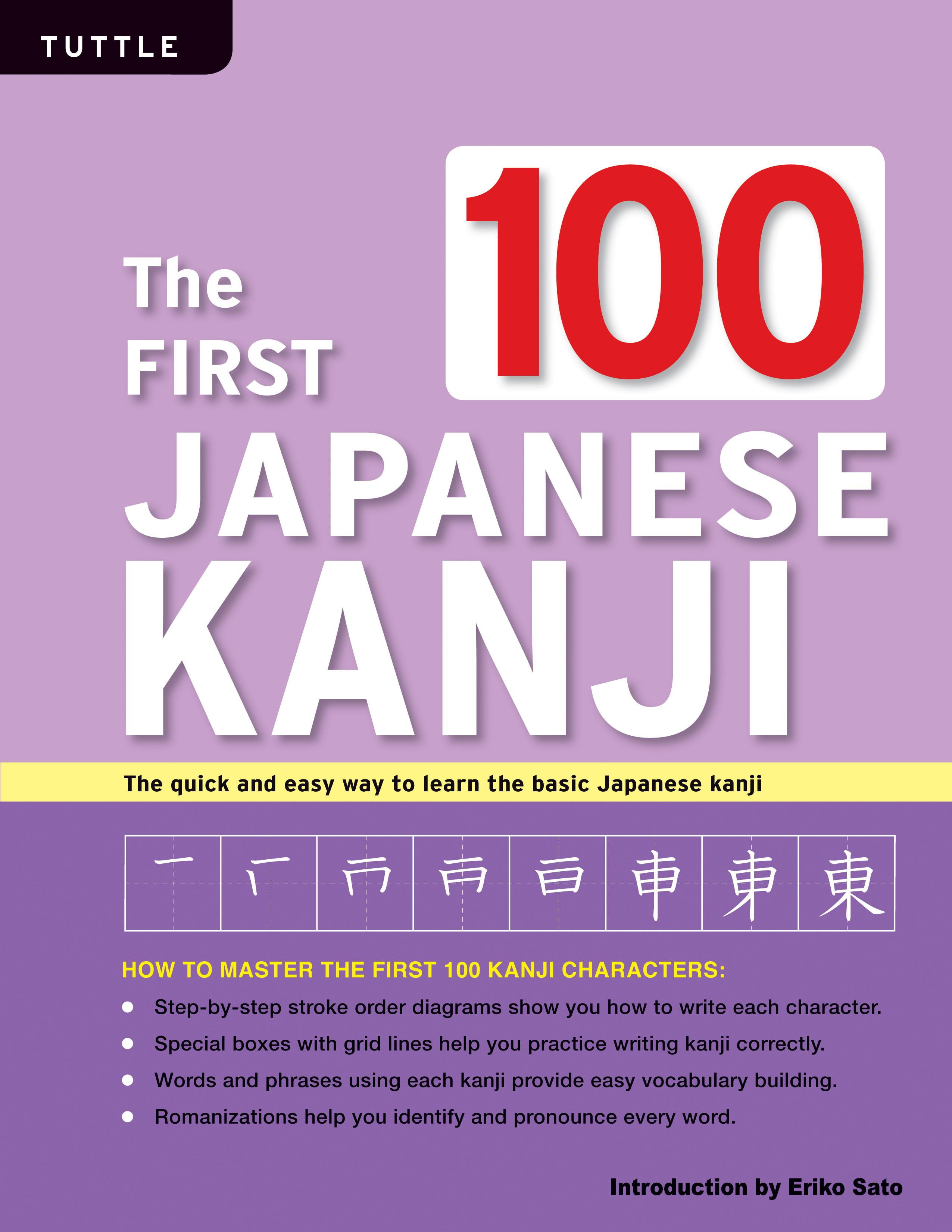First 100 japanese kanji jlpt level n5 the quick and easy way to 