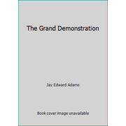 The Grand Demonstration [Paperback - Used]